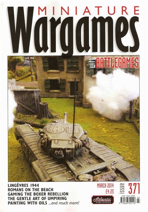 Wargaming Miscellany Miniature Wargames With Battlegames Issue 371