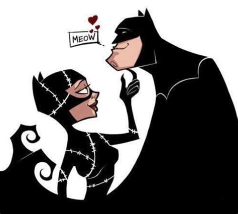 the bat and the cat and well that s that batman catwoman love romantic couples superhero