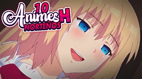 Los 5 Mejores Animes H Con Mejor Trama L Top 5 Youtube Gambaran
