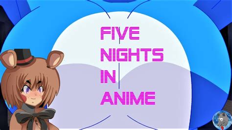 Five Night Of Anime Five Nights At Freddys 3 Lalocades