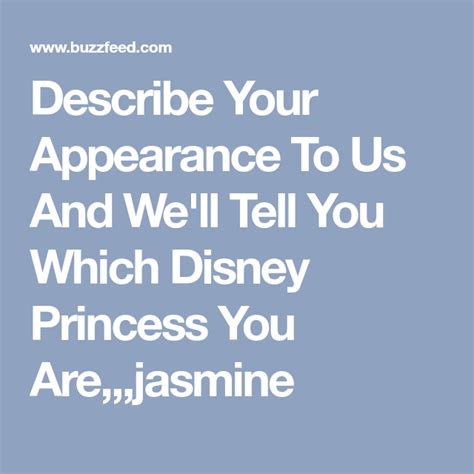 describe your appearance to us and we ll tell you which disney princess you are told you so