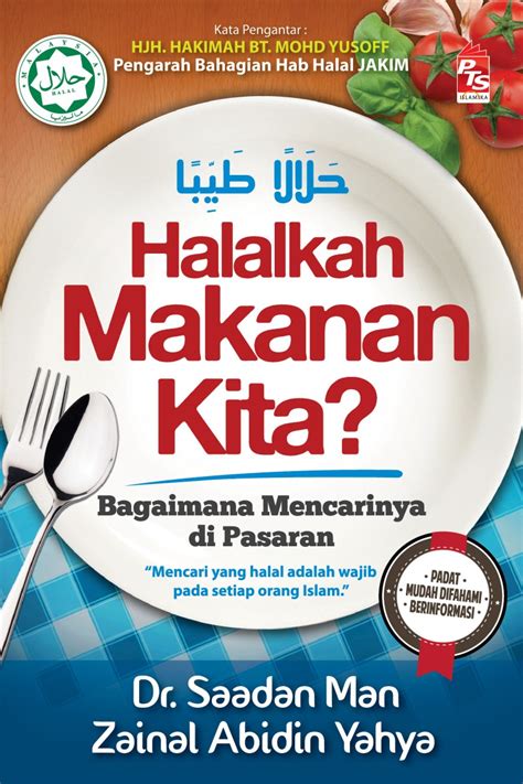 Anda bisa membacanya setiap selesai habis sholat magrib dan subuh. Ketahui Amalan Pemakanan Islam: Halalkah Makanan Kita ...
