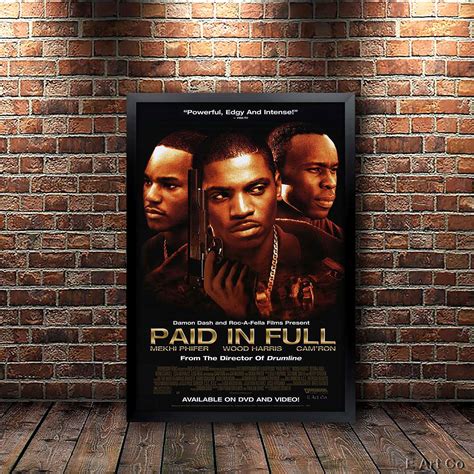 Paid In Full Movie Poster Framed And Ready To Hang Etsy