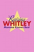 Raising Whitley: Momma Knows Best Pictures - Rotten Tomatoes