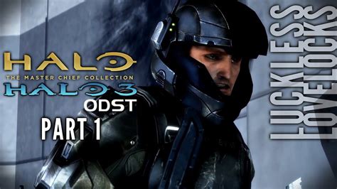 Halo 3 Odst Mcc Part 1 The Rookie And Buck 4k 60fps Lets Play