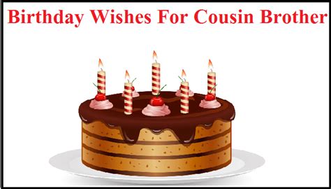 91 Birthday Wishes For Cousin Brother In English Wishes In English