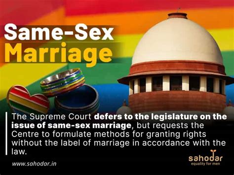The Supreme Court Defers To The Legislature On The Issue Of Same Sex