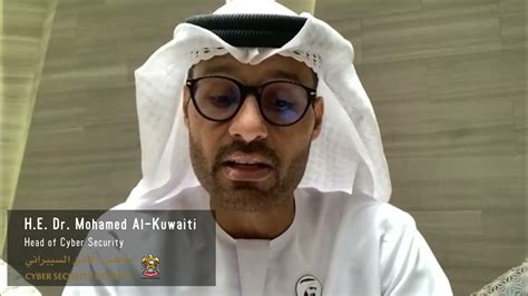 He Dr Mohamed Al Kuwaiti Head Of Cyber Security United Arab