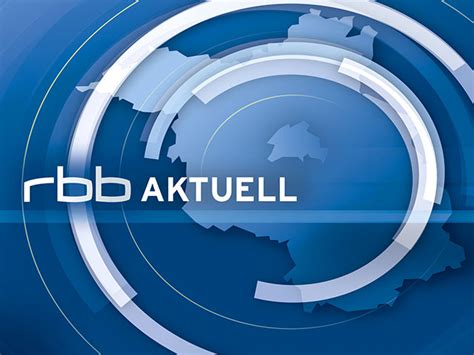 News aus deutschland sowie aktuelle nachrichten aus europa und aller welt. rbb AKTUELL | rbb Rundfunk Berlin-Brandenburg