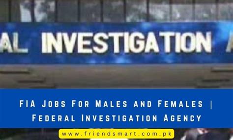 Fia Jobs For Males And Females Federal Investigation Agency