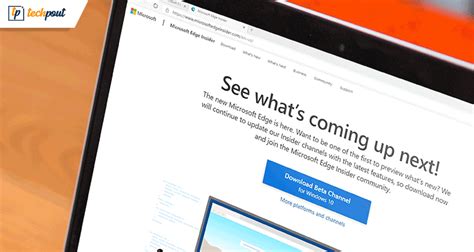 Everything You Need To Know About New Microsofts Edge Browser