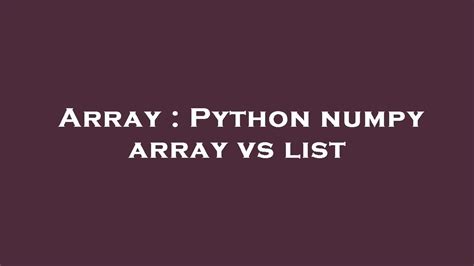 Numpy Arrays Vs Python Lists What Are Numpy Arrays Class Xii I P Hot Sex Picture