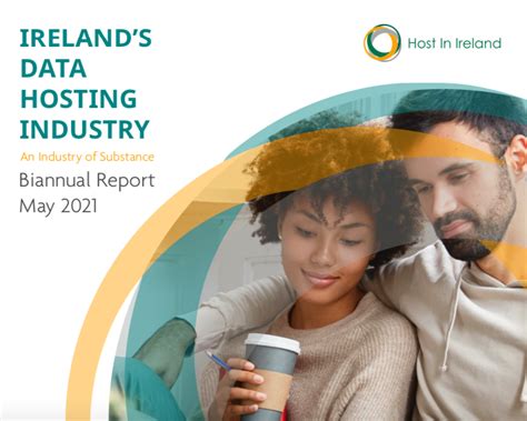 Data Centreshost In Ireland Launches Spring 2021 Biannual Report