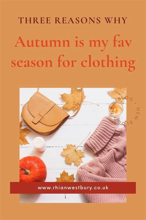 Autumn Is My Favorite Season For Clothing