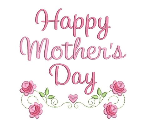 Mothers Day Embroidery Design Happy Mothers Day Etsy