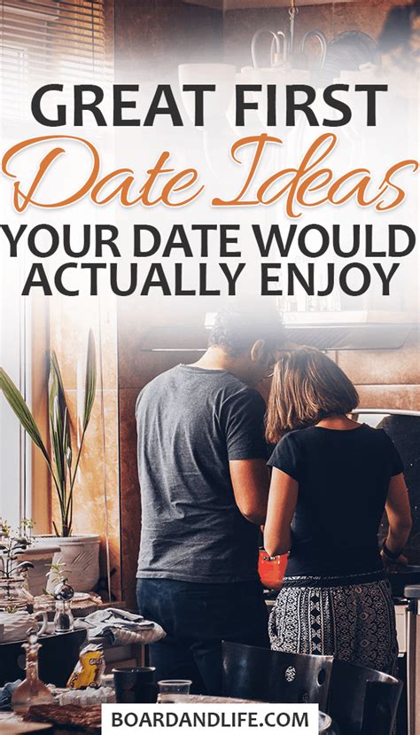 7 Good First Date Ideas That Your Date Will Actually Enjoy Fun First Dates First Date Tips