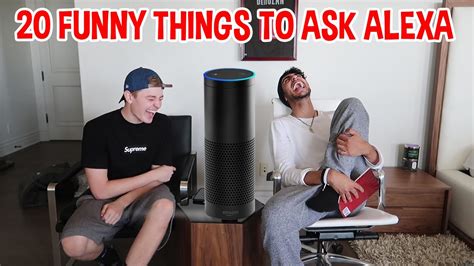 20 Funny Things To Ask Alexa Youtube