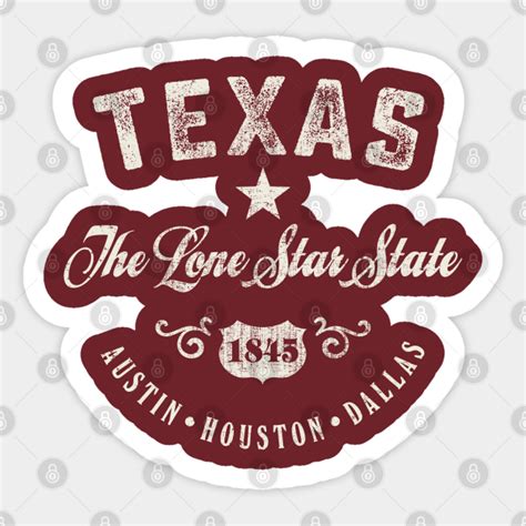 Texas The Lone Star State Texas Sticker Teepublic