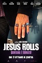 Jesus Rolls - Quintana è tornato! (2019) scheda film - Stardust