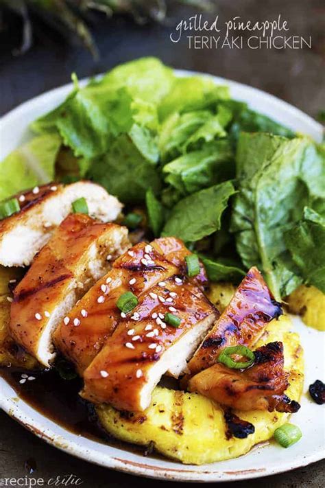 Grilled Pineapple Teriyaki Chicken The Recipe Critic