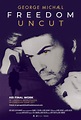 George Michael's 'Freedom Uncut' documentary: New trailer and full ...