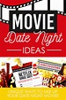 Movie Date Night Ideas for Home - from The Dating Divas