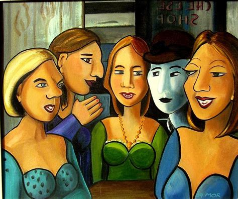 Gossip Painting By Myra O Reilly Fine Art America