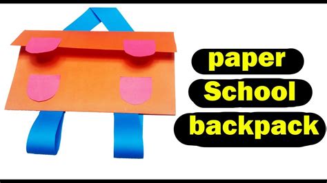 Diy Backpacks For Kids How To Make Paper School Backpack For Kids