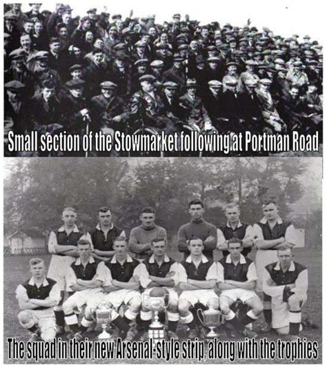 Our Story Stowmarket Town Football Club