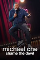 Michael Che: Shame the Devil (2021) - Posters — The Movie Database (TMDB)