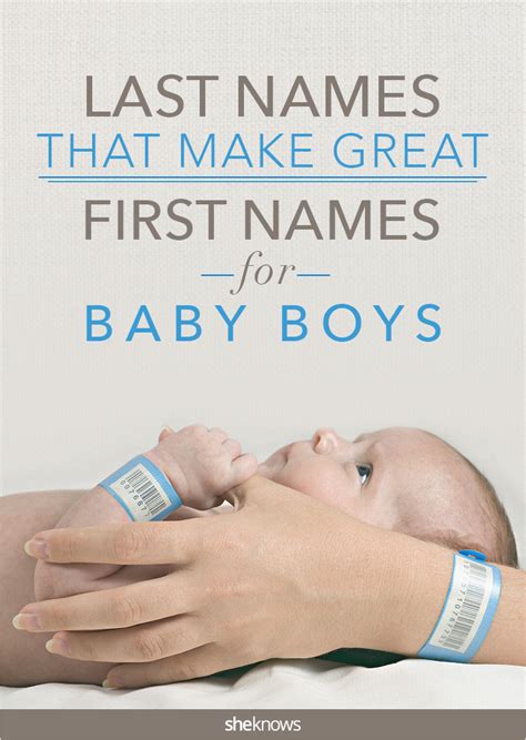 Last Names That Make Great First Names For Boys Sheknows
