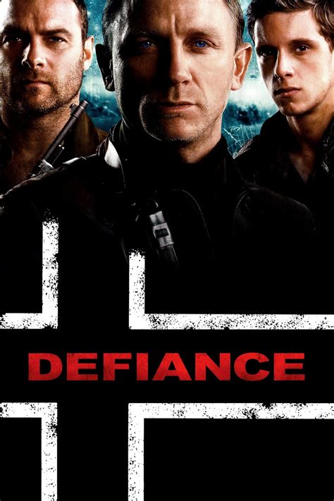 Defiance 2008 Wiki Synopsis Reviews Watch And Download