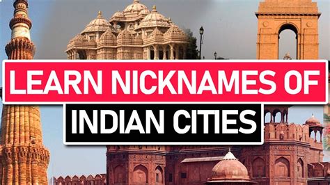 Nicknames Of Indian Cities List Of Cities In India By Nicknames