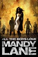 All the Boys Love Mandy Lane - Where to Watch and Stream - TV Guide