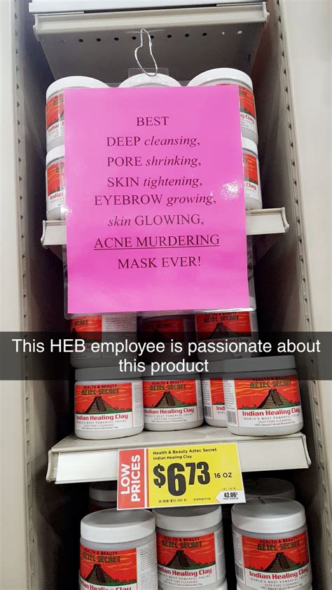 [humor] someone at my local grocery store loves indian healing clay skincareaddiction