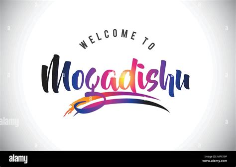 Mogadishu Welcome To Message In Purple Vibrant Modern Colors Vector