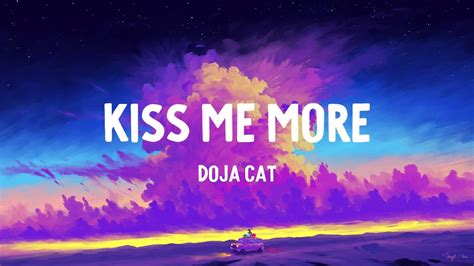 Doja Cat Kiss Me More Ft Sza Lyrics Youtube