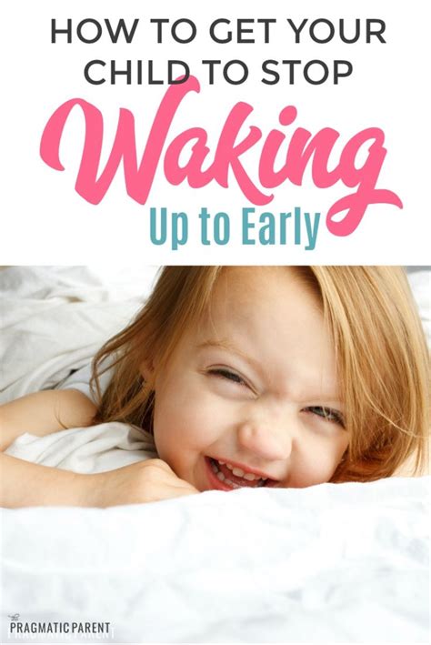 Is Your Child Or Toddler Waking Up Too Early How To Fix It Tantrums
