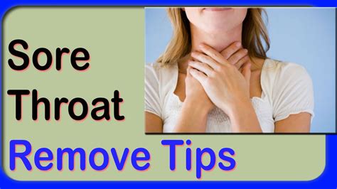Seven Ways To Naturally Get Rid Of Your Sore Throat Quickly Youtube