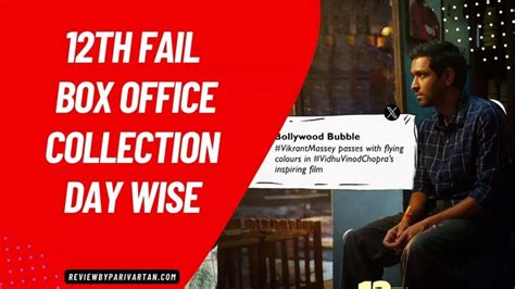 12th fail box office collection day 14 a surprise hit that s taking bollywood by storm review