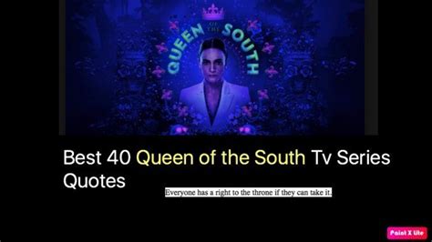 Best 40 Queen Of The South Tv Series Quotes Queen Of The South Tv