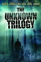 Reparto de The Unknown Trilogy (película 2008). Dirigida por Brian ...