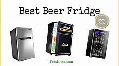 Best Beer Fridge Reviews (2022Buyers Guide)