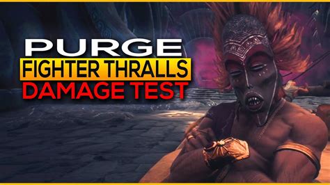 None seem to be any difference, it all relies on the saddle you give them. Purge Fighter Thralls Damage Test | Conan Exiles - YouTube