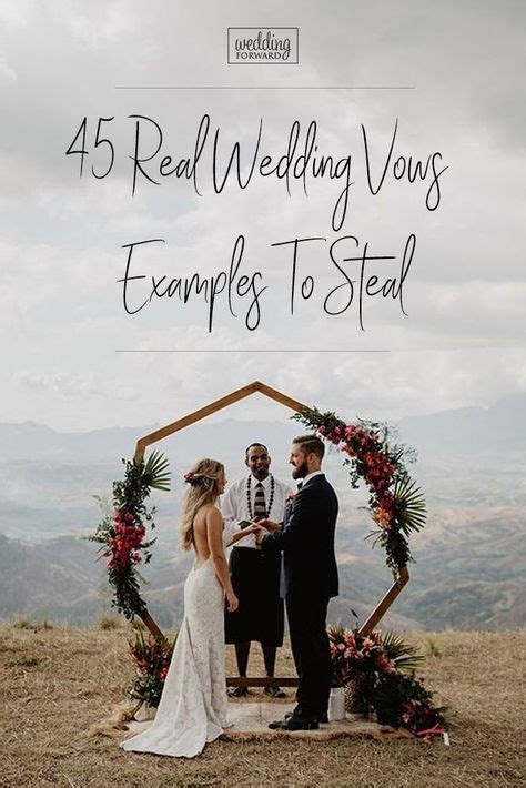 45 Real Wedding Vows Examples To Steal The Best Quotes Wedding Vows