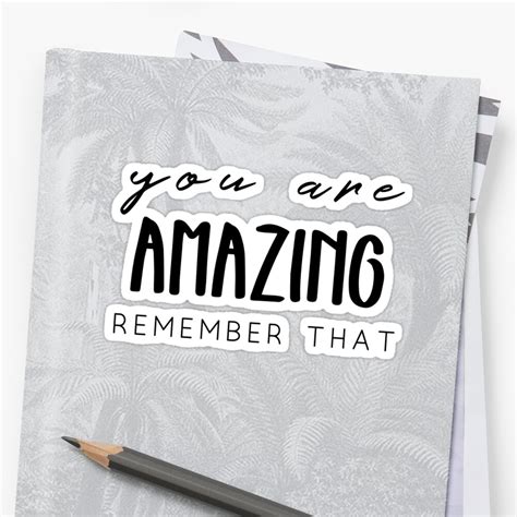 You Are Amazing Sticker By Doodle189 Redbubble