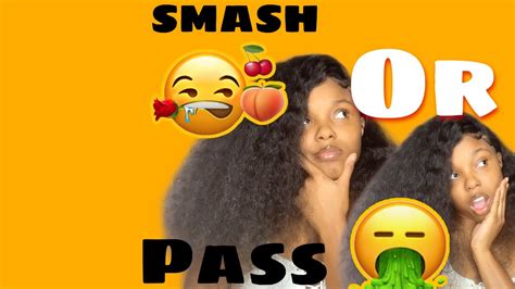 Smash👅 Or Pass 🤮rates 😻 Follower Edition Youtube