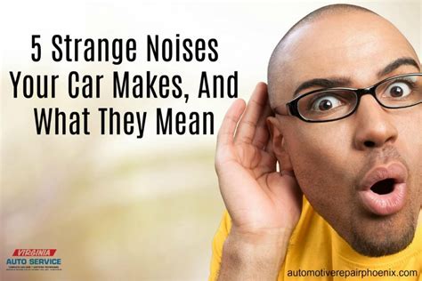 5 Strange Noises Your Car Makes And What They Mean