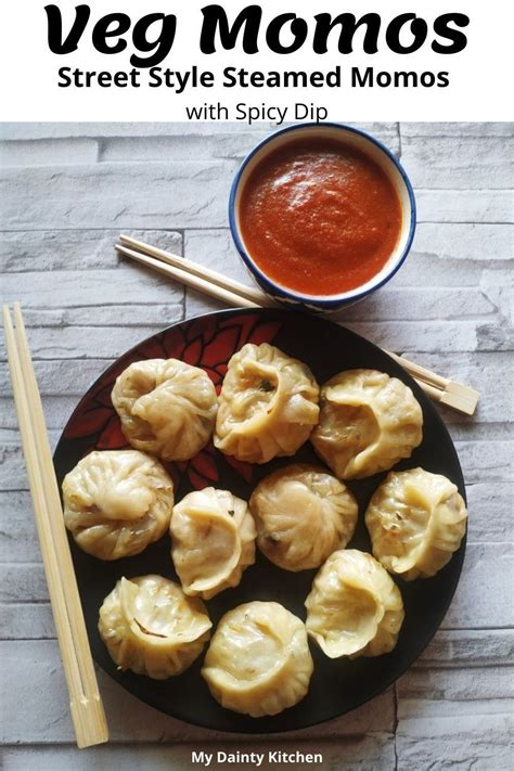 Dim sum is a large range of small dishes that cantonese people traditionally enjoy in restaurants for breakfast and lunch. Steamed Veg Momos | Vegetable Dim Sum recipe - My Dainty ...