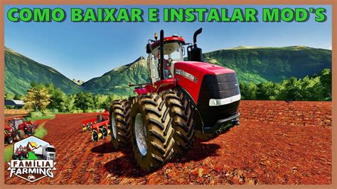 Como Baixar E Instalar Mods No Farming Simulator 19 Youtube